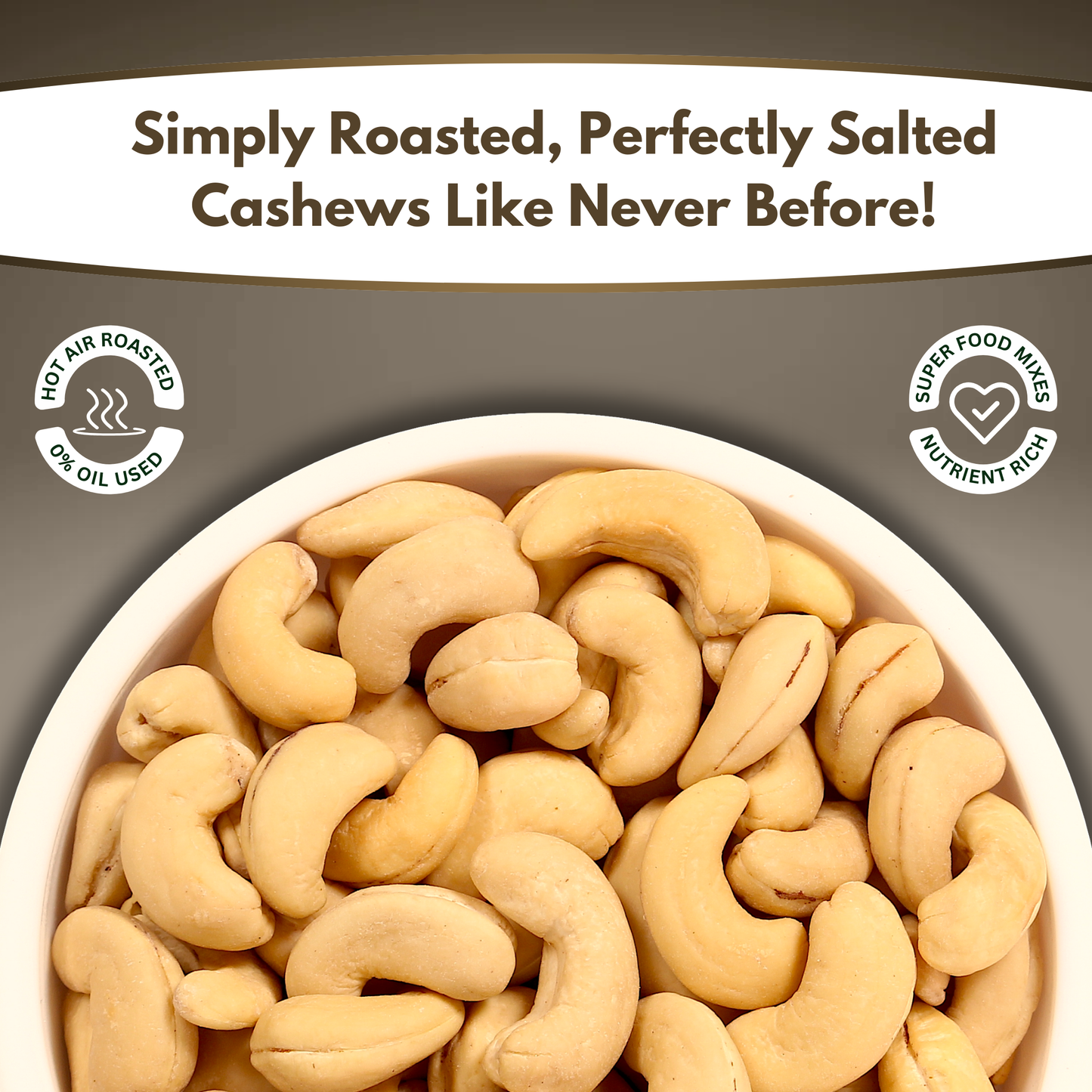 Roasted & Salted Cashews